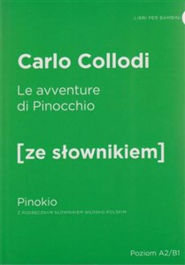 Obrazek Le avventure di Pinocchio Pinokio z podręcznym słownikiem włosko-polskim