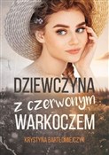 Dziewczyna... - Krystyna Bartłomiejczyk -  Polish Bookstore 