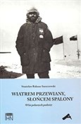 Zobacz : Wiatrem pr... - Stanisław Rakusa-Suszczewski