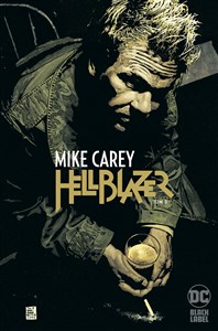 Picture of Hellblazer. Mike Carey. Tom 3