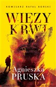 Więzy krwi... - Agnieszka Pruska -  books from Poland