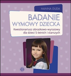 Picture of Badanie wymowy dziecka Kwestionariusz obrazkowo-wyrazowy dla dzieci 5-letnich i starszych