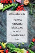 Edukacja z... - Aleksandra Kobylańska -  books from Poland