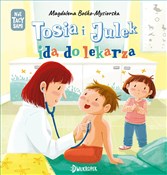 Polska książka : Tosia i Ju... - Magdalena Boćko-Mysiorska