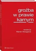 Groźba w p... - Marek Mozgawa -  Polish Bookstore 