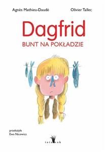 Obrazek Dagfrid. Bunt na pokładzie