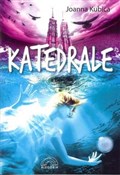 Katedrale - Joanna Kubica -  books from Poland