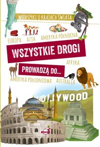 Obrazek Wszystkie drogi prowadzą do... Wierszyki o krajach świata