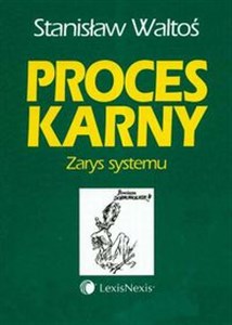 Obrazek Proces karny Zarys systemu