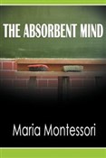 The Absorb... - Maria Montessori -  foreign books in polish 
