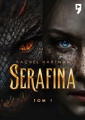 Polska książka : Serafina. ... - Rachel Hartman