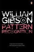 Zobacz : Pattern Re... - William Gibson