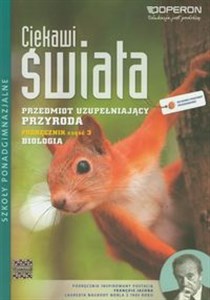 Picture of Ciekawi świata Przyroda Biologia Podręcznik Część 3 Szkoły ponadgimnazjalne