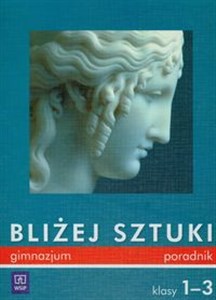 Obrazek Bliżej sztuki 1-3 Poradnik dla nauczyciela Segregator Gimnazjum