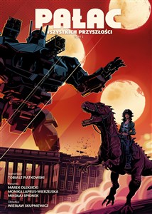 Picture of Pałac wszystkich przyszłości. Tom 3