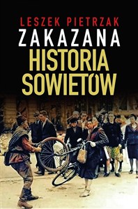 Picture of Zakazana historia Sowietów