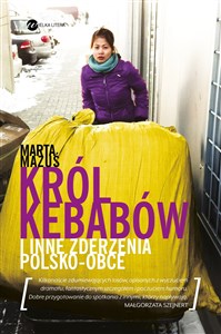 Picture of Król kebabów i inne zderzenia polsko - obce