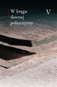 Polska książka : W kręgu da... - Opracowanie Zbiorowe