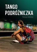 Tango podr... - Patrycja Jabłońska -  books from Poland