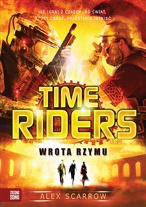 Obrazek Time Riders Tom 5 Wrota Rzymu