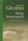 Zobacz : Dzieje his... - Andrzej F. Grabski