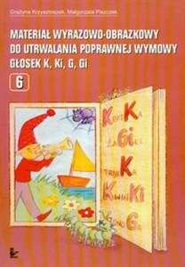 Obrazek Materiał wyrazowo-obrazkowy do utrwalania poprawnej wymowy głosek k ki g gi  Część 6