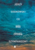polish book : Co Bóg zro... - Jerzy Sosnowski