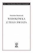 Zobacz : Widokówka ... - Stanisław Barańczak