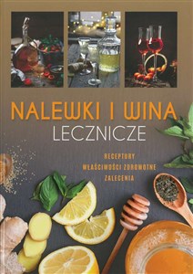 Picture of Nalewki i wina lecznicze