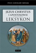 Polska książka : Jezus Chry... - Pius Czesław Bosak