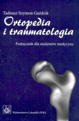 Ortopedia ... - Tadeusz Szymon Gaździk -  Książka z wysyłką do UK