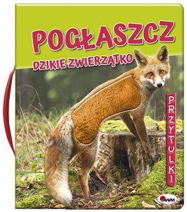 Picture of Pogłaszcz Dzikie zwierzątko Przytulki