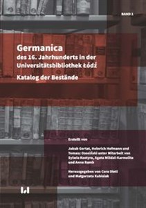 Picture of Germanica des 16 Jahrhunderts in der Universitätsbibliothek Łódź Katalog der Bestände, Band 1