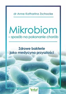 Picture of Mikrobiom – sposób na pokonanie chorób