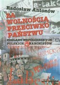 Za wolnośc... - Radosław Antonów - Ksiegarnia w UK