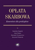 Polska książka : Opłata ska... - Stanisław Bogucki, Anna Dumas, Sławomir Presnarowicz, Krzysztof Winiarski