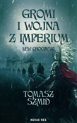 Gromi i wo... - Tomasz Szmid -  Polish Bookstore 