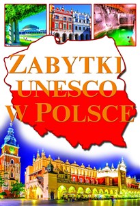 Picture of Zabytki unesco w Polsce