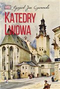 Katedry Lw... - Ryszard Jan Czarnowski -  Książka z wysyłką do UK