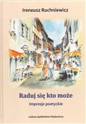 Książka : Raduj się ... - Ireneusz Ruchniewicz