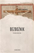 Polska książka : Bezbożnik ... - Piotr Szumlewicz