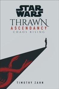 Obrazek Star Wars Thrawn Ascendancy Book 1 Chaos Rising
