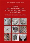 Książka : Detal arch... - Anna Błażejewska, Elżbieta Pilecka
