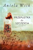 Przepustka... - Aniela Wilk -  Książka z wysyłką do UK