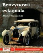 Benzynowa ... - Zdzisław Kleszczyński -  Polish Bookstore 