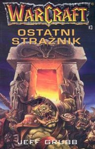 Picture of Warcraft 3 Ostatni strażnik