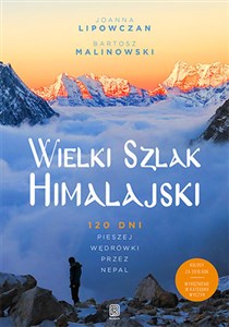 Picture of Wielki Szlak Himalajski 120 dni pieszej wędrówki przez Nepal