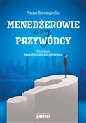Polska książka : Menedżerow... - Anna Baczyńska