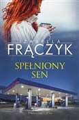 Zobacz : Spełniony ... - Izabella Frączyk