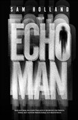 Echo Man - Sam Holland - Ksiegarnia w UK